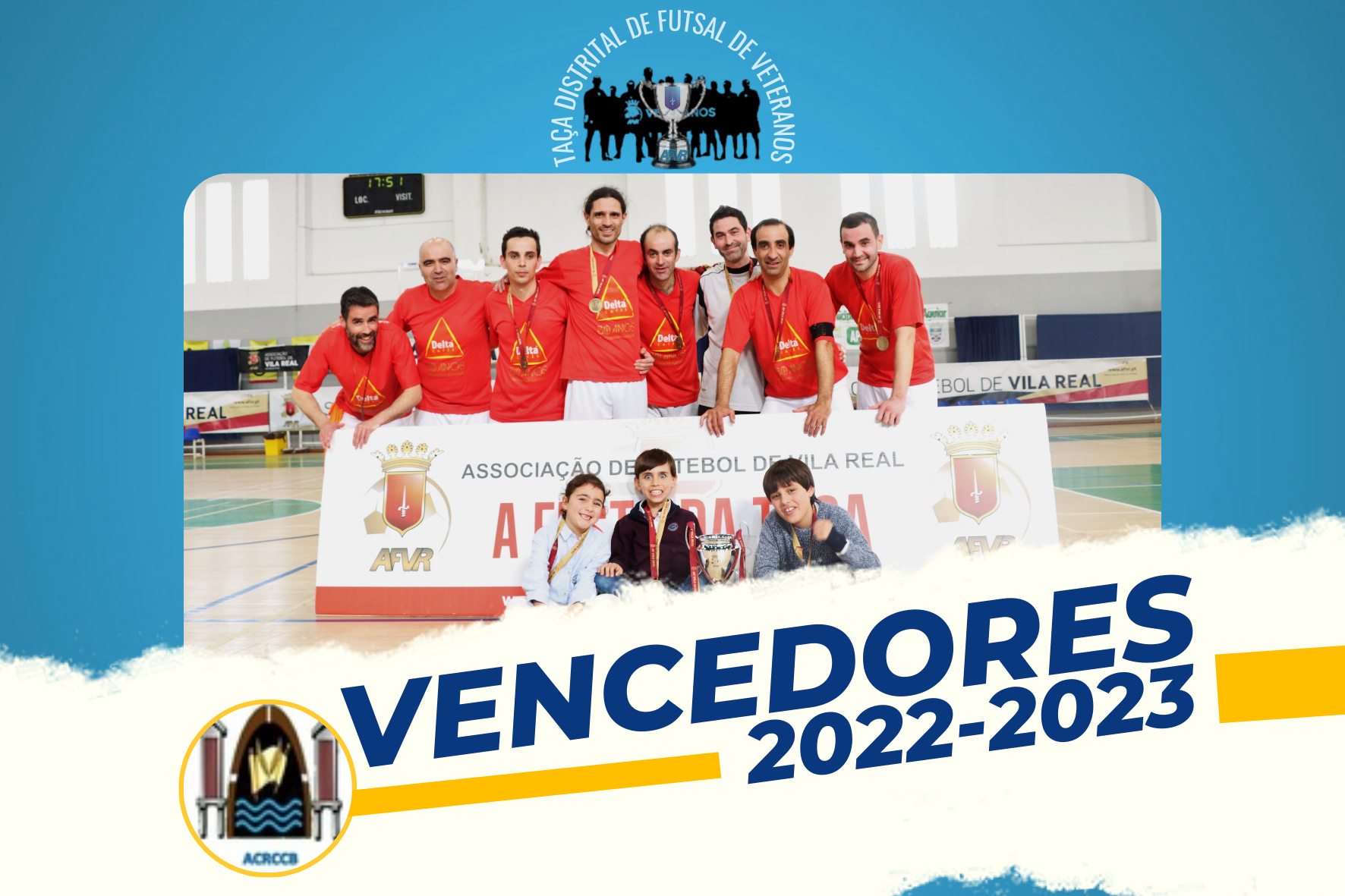 ACR CCB de Benagouro vence Final da Taça Distrital de Futsal de Veteranos da AFVR 2022/2023